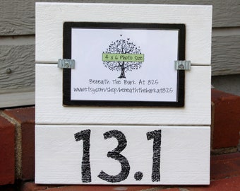 13.1 Half Marathon - Wood Picture Frame - Holds a 4x6 Photo - White & Black