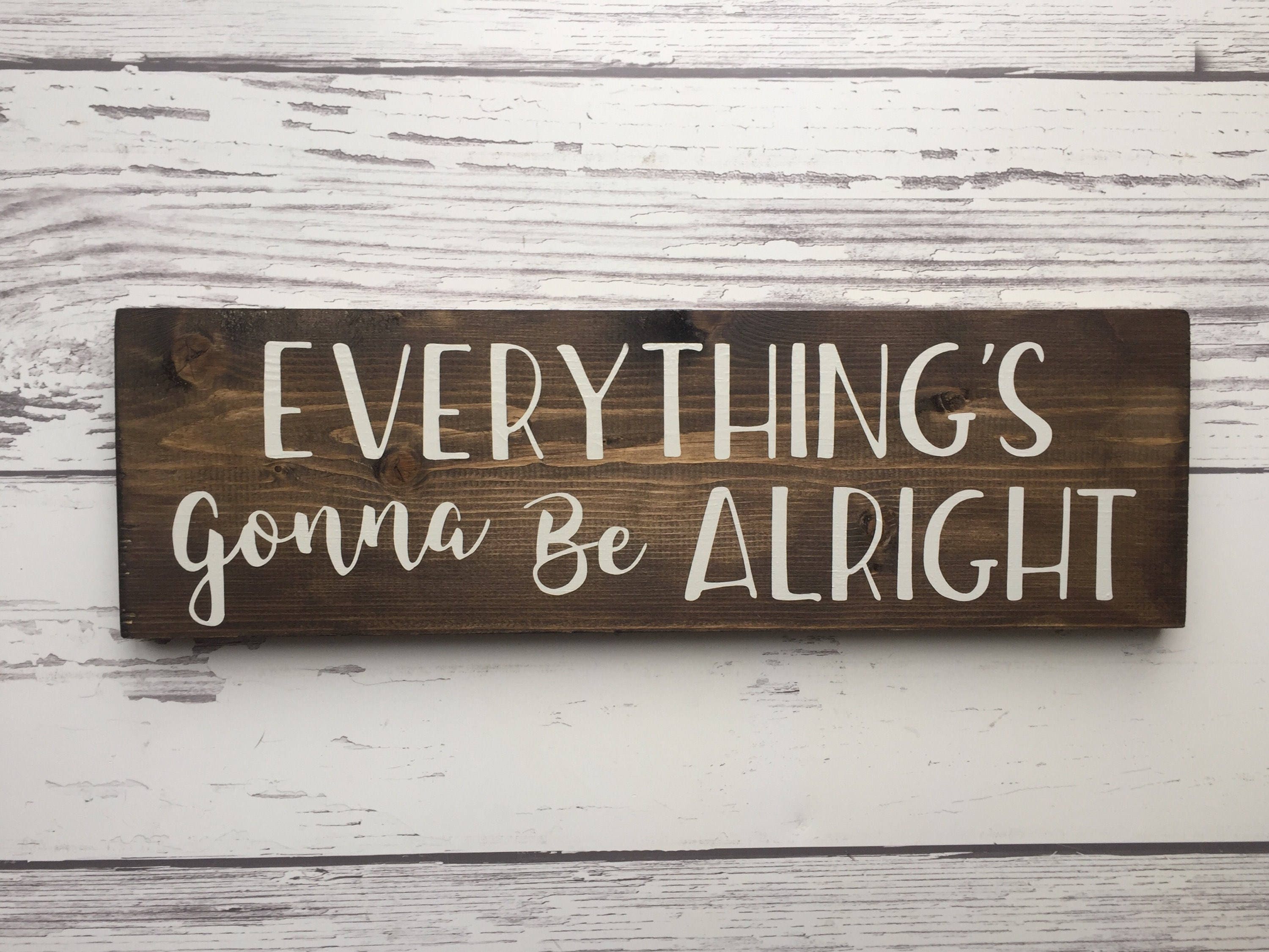 everything-s-gonna-be-alright-sign-david-lee-murphy-song