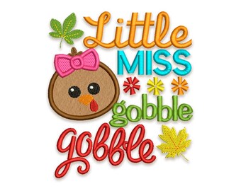 Little Miss Gobble Thanksgiving Applique Machine Embroidery Design TG012