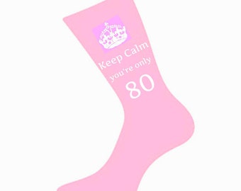 Women's Keep Calm You're Only 80 Socks. A fun & Unique 80th Birthday Gift Idea for Mum, Mother, Sister, Wife, Nan, Friend *Various Colours*