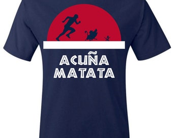 Size: XX-Large Acuna Matata Shirt