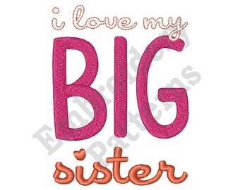 Big Sister Machine Embroidery Design