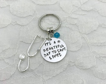Grey's Anatomy key chain, Stethoscope key chain, Doctor key chain, Hand-stamped gift, It's a beautiful day to save lives