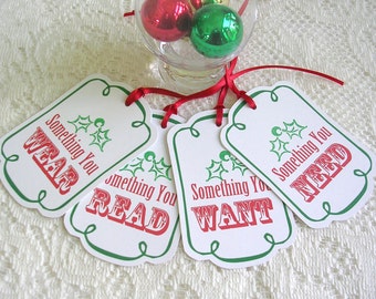 Christmas Tags - Something You Want, Wear, Read, Need Christmas Gift Tags - Set of 8 Holiday Tags