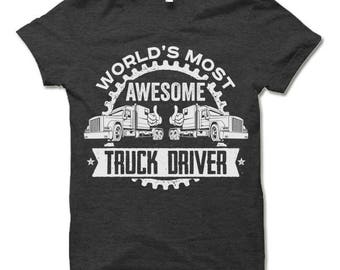 Awesome Truck Driver T Shirt. Truck Driver Gifts.