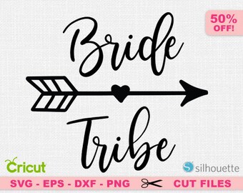 Bride tribe SVG, Bride tribe cut file, Bride svg, Bachelorette SVG, Wedding SVG, Bachelorette party Svg, Bridesmaids Svg, Hen do svg,