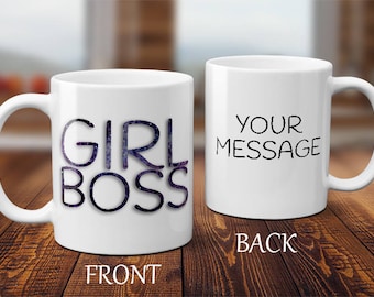 GIRL BOSS mug with added message on the back!
