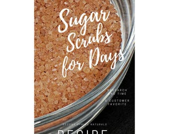 DIY Sugar Scrub - Recipe for Sugar Scrub - How to make your own sugar scrub at home - Digital Download