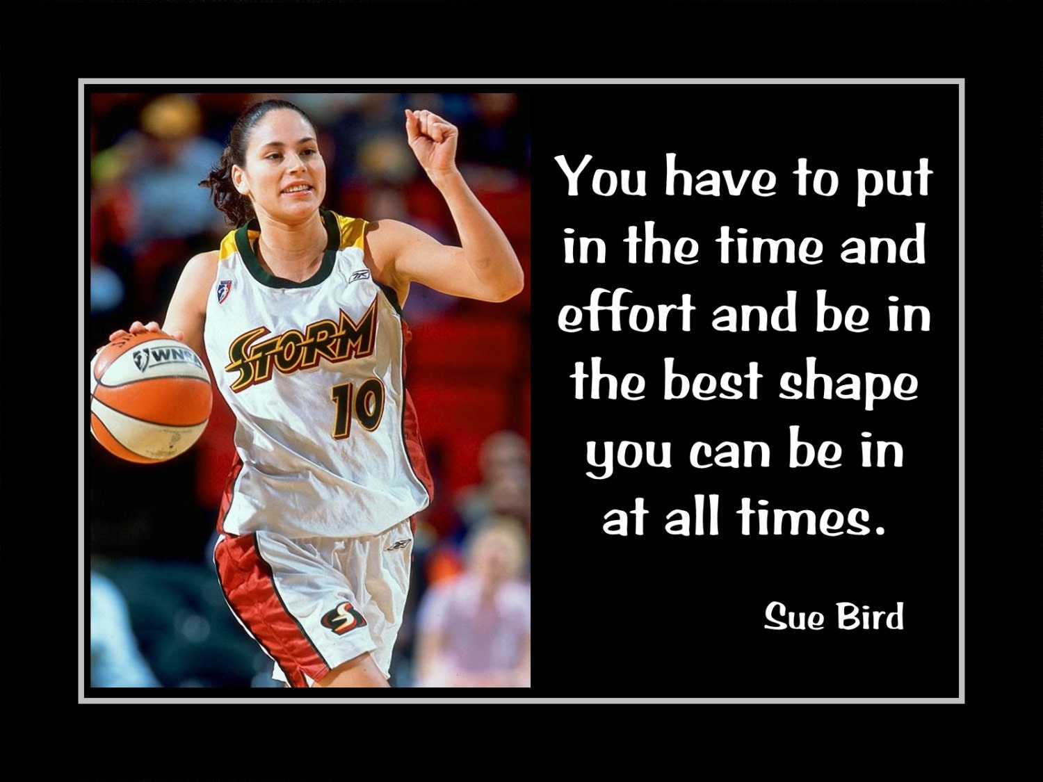 Sue Bird Basketball Inspirational Quote Poster Gift Fan