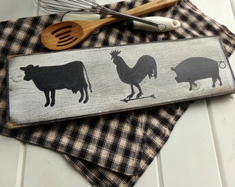 Farmhouse Kitchen Sign, Rustic Kitchen Sign, Rooster Decor, Farmhouse Kitchen Decor, Gift for Mom, Primitive Kitchen, Pig Decor, Cow Decor