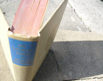 Vintage Book So Little Time