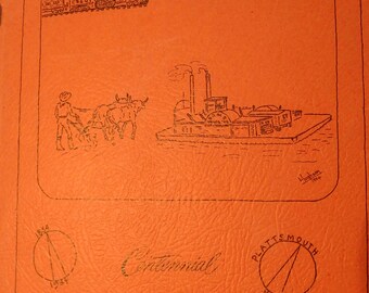 1954 Plattsmouth Nebraska centennial 58 page book