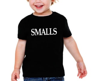 Smalls Tee - Smalls T-Shirt - Smalls Kids Shirt - Smalls Toddler Baby - Sandlot Shirt - The Sand Lot -
