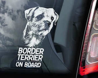 Border Terrier on Board - Car Window Sticker - Dog Sign Decal - V01
