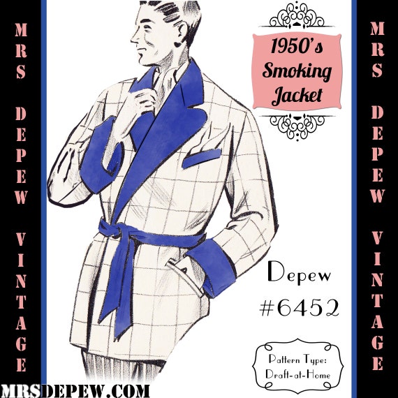 1950s Sewing Patterns | Dresses, Skirts, Tops, Mens 1950s Smoking Jacket in Any Size Depew 6452 - Plus Size Included -INSTANT DOWNLOAD-Menswear Vintage Sewing Pattern 1950s Mens Smoking Jacket in Any Size Depew 6452 - Plus Size Included -INSTANT DOWNLOAD- $8.50 AT vintagedancer.com