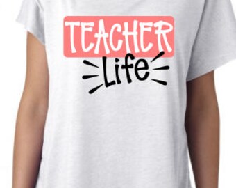 Teacher Life Svg; Teacher Life; Cut File; SVG; DXF; PNG; Vector; Silhouette File; Cameo File; Cricut File; Shirt Graphic; Vector; Digital