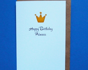 Happy Birthday Princess. Daughter, Wife, Friend, Girlfriend - Hand-enamelled art card.