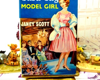 Sara Gay Model Girl Janey Scott Rare Vintage Hardback Cult Fashion Story First Edition 1961 with DW