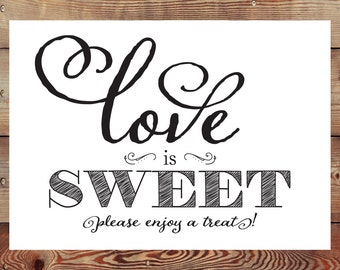 Download INSTANT DOWNLOAD Printable Love is Sweet Please Take a Treat.