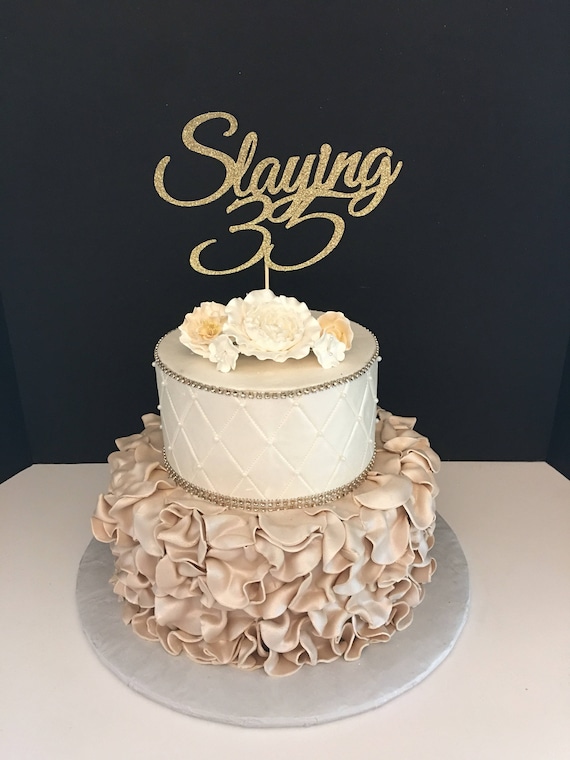 ANY NUMBER Gold Glitter 35th Birthday Cake Topper Slaying 35