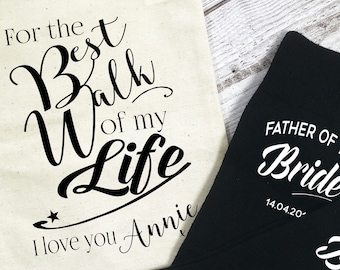 For the Best Walk of my Life Father of the Bride Personalised wedding morning socks for walking up the aisle daughter give away