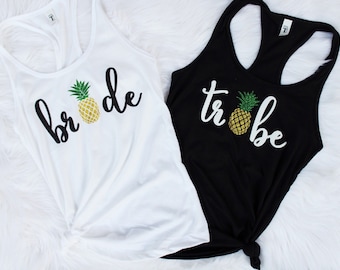 Pineapple Bride + Pineapple Tribe Shirts or Tanks