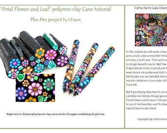 Petal Flower and Leaf plus Pen project Polymer clay cane tutorial by CHarm