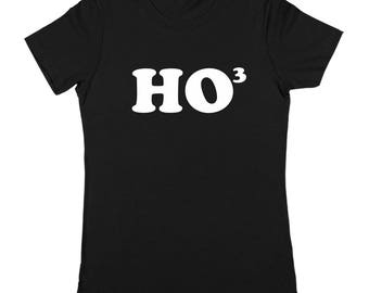 Ho 3 Ho3 Funny Christmas Outfit Geek Humor Women's T-Shirt DT0829