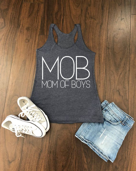 Mom Of Boys tank top. MOB tank top. boy mom. boy mom shirt.