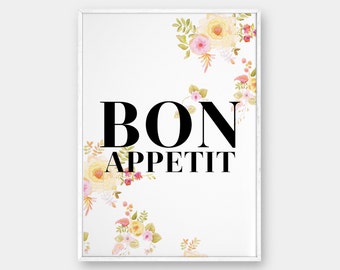 Bon Appetit Wall Art Floral Typography Modern Decor Shabby Chic Prints Kitchen Bon Appetit Wall Art Floral Typography Modern Decor Shabby Chic Prints Kitchen