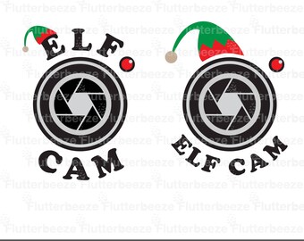ELF Cam, Elf surveillance, Santa is watching, UNLIMITED use, two designs, cut file, silhouette cameo file, SVG cutting file