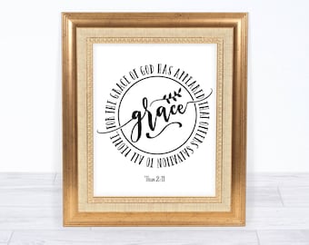Titus 2:11 Instant Download, Wall Art Printable, Grace Bible Verse, Inspirational Quote Digital Art, Frame Art Design, Nursing Home Decor