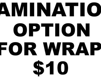 Wrap Lamination Overlaminate Option