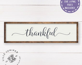 Thankful SVG File, Sign SVG, Farmhouse Style, Fixer Upper Style, Stencil, Commercial Use, Cricut or Silhouette, Instant Download