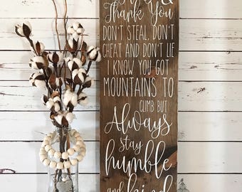 Always Stay Humble and Kind Wooden sign | Lyric Sign | Inspirational Sign (30"x9.25")