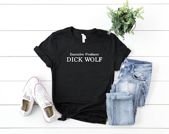 Executive Producer Dick Wolf Shirt, Law and Order T-shirt, Law & Order: SVU Shirt