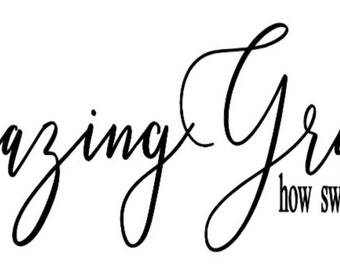 Amazing Grace SVG great for decal or stencil for wood signs and wall decals