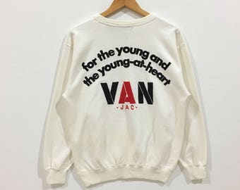 Vintage !!! Rare VAN jac // for the young and the young-at-heart sweatshirt