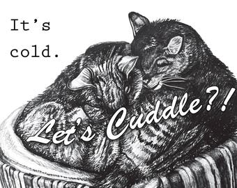 Hand-Drawn Greeting Card: It's Cold. Let's Cuddle?!