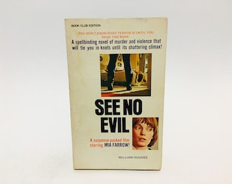 Vintage Thriller Book See No Evil by William Hughes 1971 Movie Tie-In Edition Paperback