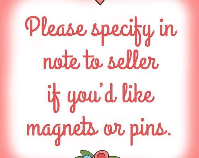 Inspirational refridgerator magnets - Gifts fof her - office decor - fridge magnets - cubicle decor