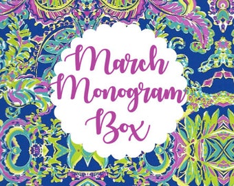 Monthly Monogram Box - March