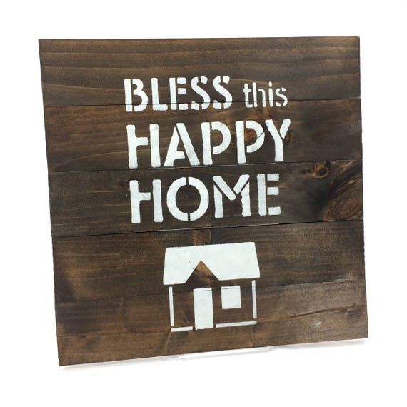 SALE Bless This Happy Home Sign Small Rustic Wood Sign