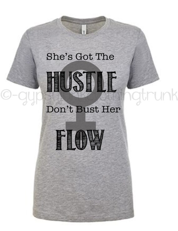 Girl Hustle Shirt Inspirational Shirt for Girls Hustle and