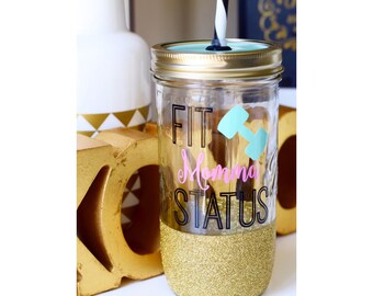Fit Momma Status Personalized Bachelorette Tumblers - Mason Jar Tumbler - Glitter Dipped Tumbler - Glass Water Bottle - Fitness Gift