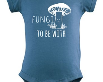 Fungi To Be With Baby Onesie, Screen Printed Onesie, 100% Cotton, Indigo