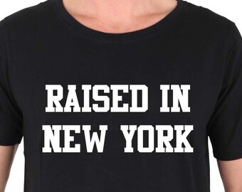 Raised in New York t-shirt, brooklyn, Manhattan, Bronx, Queens, Staten Island American Apparel SHIRT
