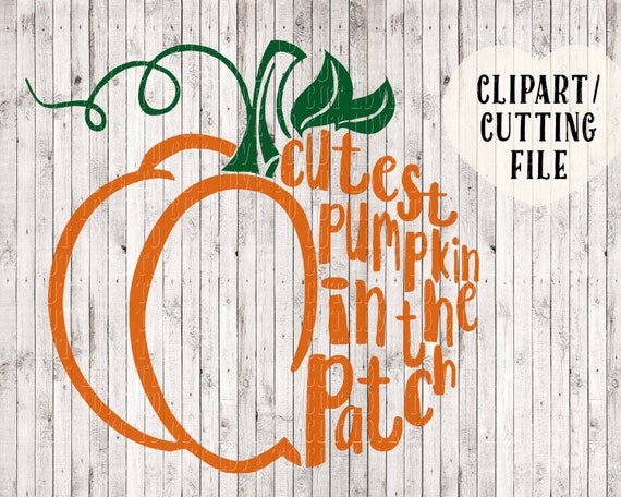 Download cutest pumpkin in the patch svg pumpkin svg kids halloween