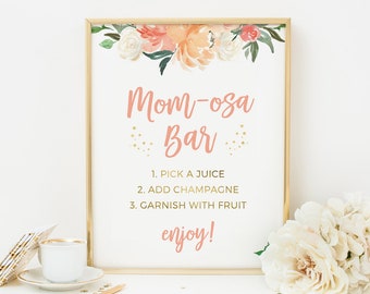 Peach Momosa sign PRINTABLE. Blush Mom-osa Baby shower sign INSTANT DOWNLOAD Floral Baby Shower decorations, Tea party sign, Floral Bar sign