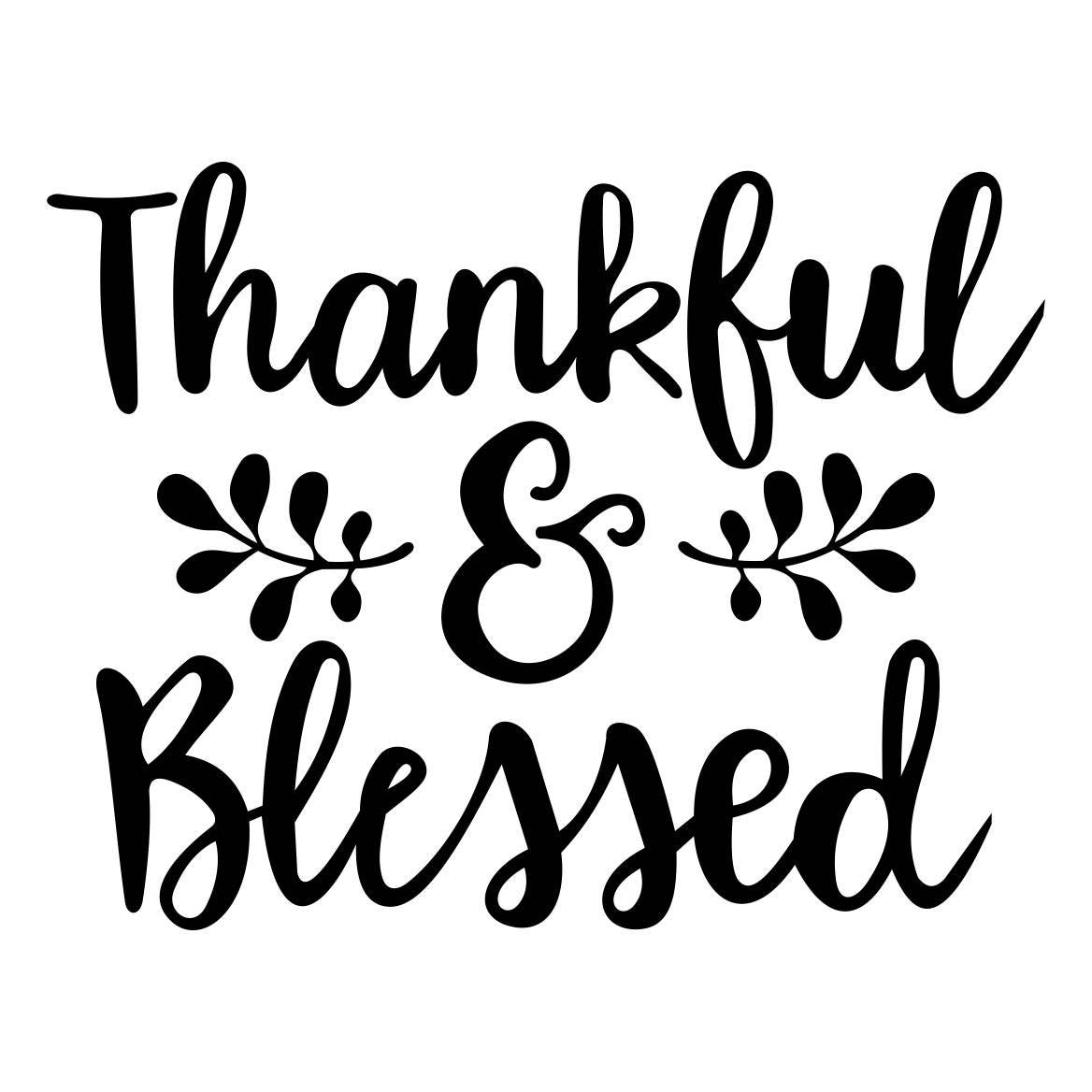 Thankful & Blessed Phrase 2 Graphics SVG Dxf EPS Png Cdr Ai